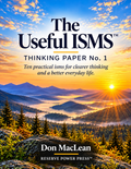 The Useful Isms  Thinking Paper No. 1